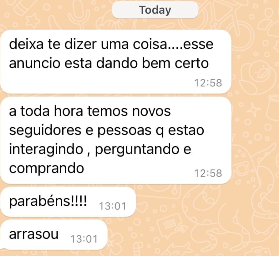 Cliente relatando novos seguidores e vendas vindas do anúncio